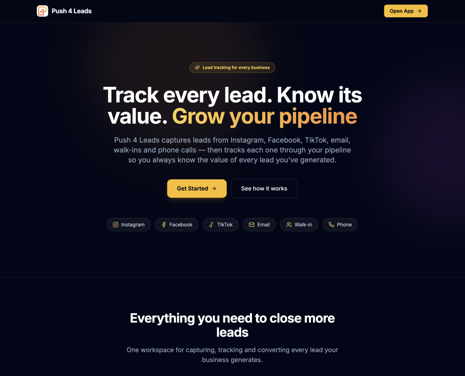 Push 4 Leads homepage showing the headline Track every lead. Know its value. Grow your pipeline, with lead sources Instagram, Facebook, TikTok, email, walk-in and phone.